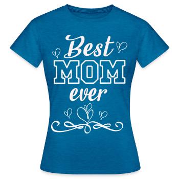 Best MOM - Frauen T-Shirt - Antikblaues Saphir meliert - Vorne - AI Model Female 172 dark (172cm)