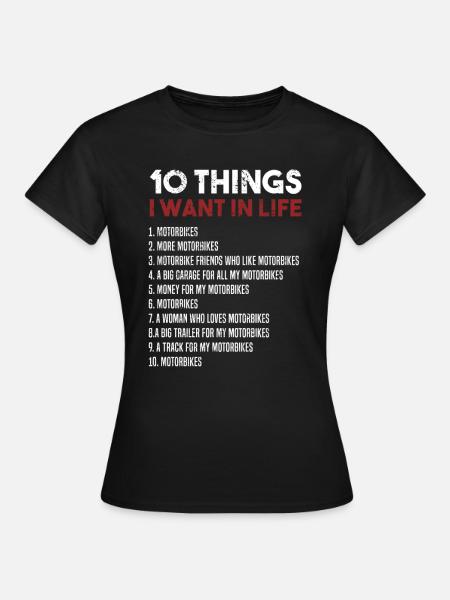 I want motorbikes - Women's T-Shirt - black