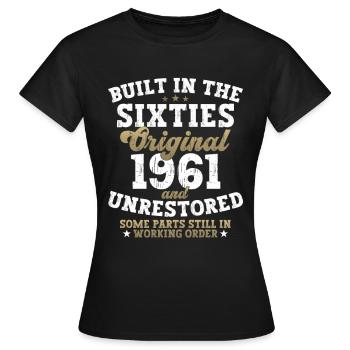 Built in the sixties 1961 61. Geburtstag Herren - Frauen T-Shirt - Schwarz - Vorne - AI Model Female 172 dark (172cm)