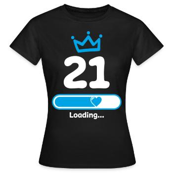 21st birthday 21 years gift ideas - Women's T-Shirt - black - Front - AI Model Female 172 dark (172cm)