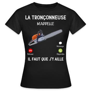 Tronçonneuse Humour Appel téléphone Portable - T-shirt Femme - noir - Devant - AI Model Female 172 dark (172cm)
