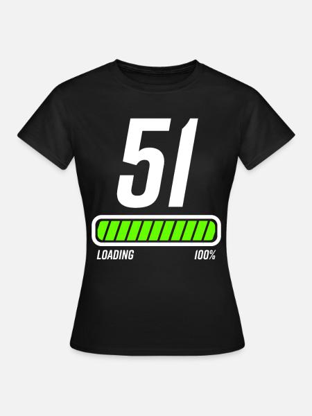 51 Jahre 51. Geburtstag Geschenk - Frauen T-Shirt - Schwarz