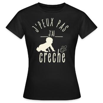 J'peux pas J'Ai Crèche - T-shirt Femme - noir - Devant - AI Model Female 172 dark (172cm)