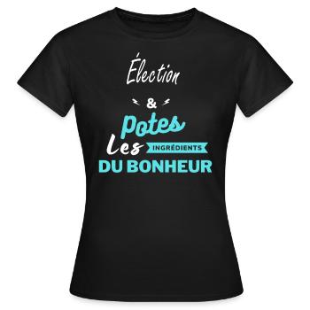 potes les ingrédients du bonheur Élection - T-shirt Femme - noir - Devant - AI Model Female 172 dark (172cm)