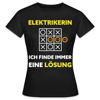 Elektrikerin Elektrotechnik Lustiger Spruch - Frauen T-Shirt - Schwarz - Vorne - AI Model Female 172 dark (172cm)