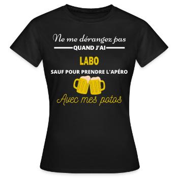 Ne me dérangez pas QUAND J'ai l'apéro labo - T-shirt Femme - noir - Devant - AI Model Female 172 dark (172cm)