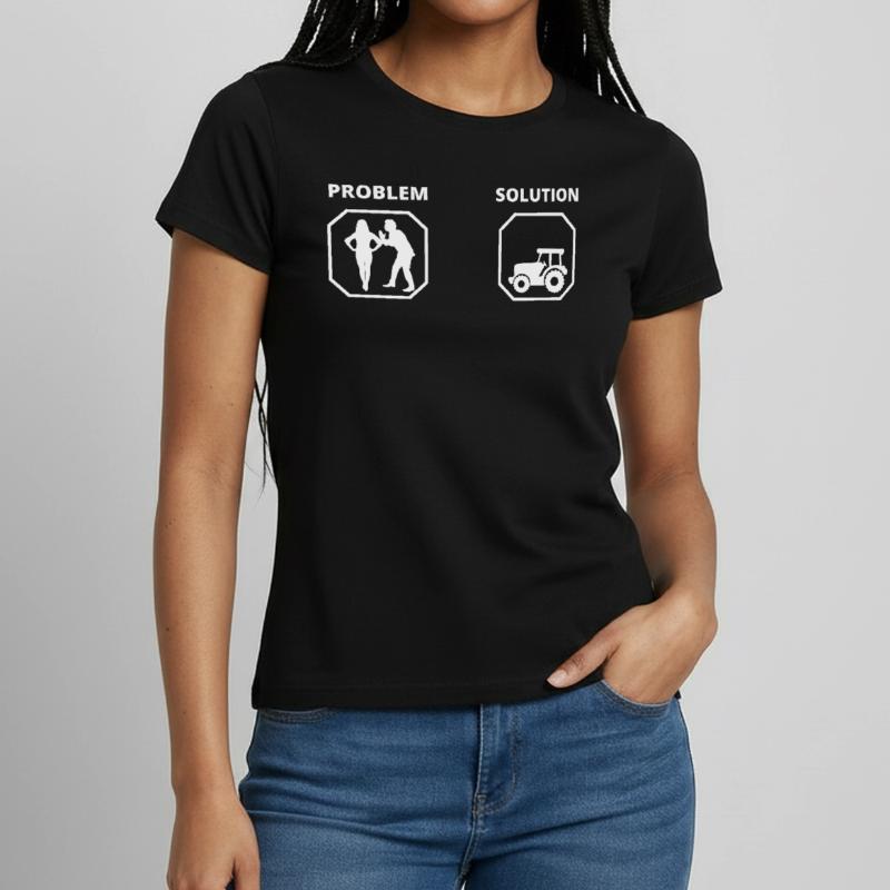 PROBLEM TRACTOR SOLUTION Women's T-Shirt
