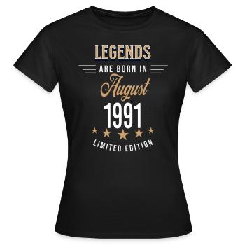 Legends werden im August 1991 geboren - Frauen T-Shirt - Schwarz - Vorne - AI Model Female 172 dark (172cm)