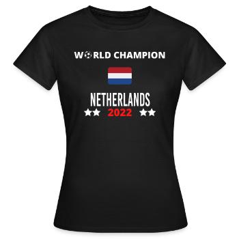 Niederländischer Weltmeister 2022 - Frauen T-Shirt - Schwarz - Vorne - AI Model Female 172 dark (172cm)