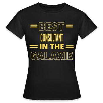 Das Beste aller Zeiten IN THE GALAXIE CONSULTANT - Frauen T-Shirt - Schwarz - Vorne - AI Model Female 172 dark (172cm)