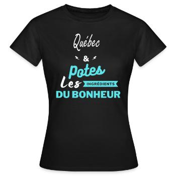 potes les ingrédients du bonheur Québec - T-shirt Femme - noir - Devant - AI Model Female 172 dark (172cm)