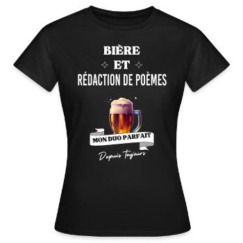 Bière Mon duo parfait depuis rédaction de poèmes - T-shirt Femme - noir - Devant - AI Model Female 172 dark (172cm)