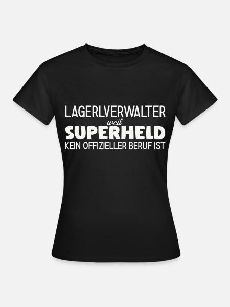 Lagerverwalter Superheld - Frauen T-Shirt - Schwarz