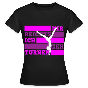 Mir reichts ich geh turnen Turnerin - Frauen T-Shirt - Schwarz - Vorne - AI Model Female 172 dark (172cm)