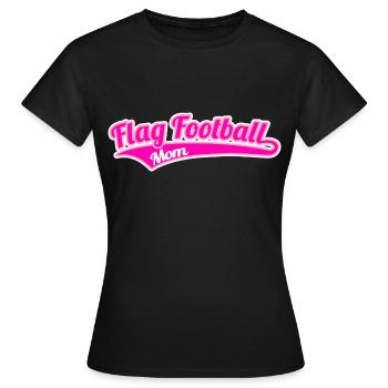 Flag Football Maman Mama Mutter - T-shirt Femme - noir - Devant - AI Model Female 172 dark (172cm)