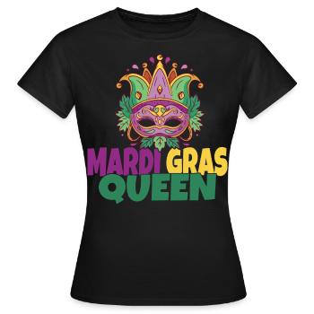 Mardi Gras Queen - Frauen T-Shirt - Schwarz - Vorne - AI Model Female 172 dark (172cm)