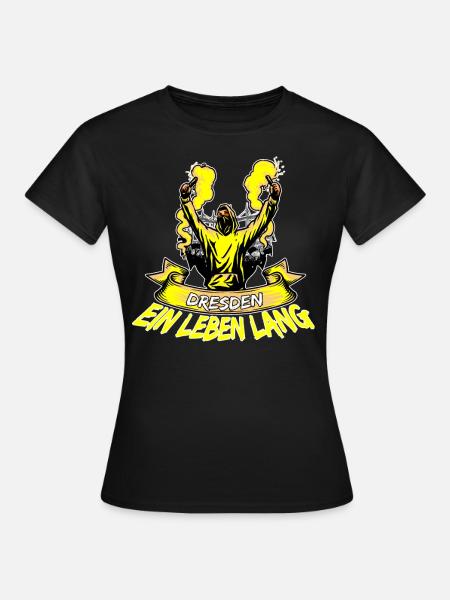 Dresden ein Leben lang - Frauen T-Shirt - Schwarz