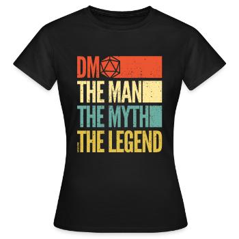 Donjons Dragons - DM der Mann, den der Mythos - Frauen T-Shirt - Schwarz - Vorne - AI Model Female 172 dark (172cm)