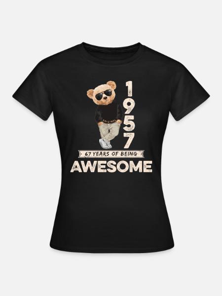 1957 Geburtstag Teddy Bär Being Awesome Orignal - Frauen T-Shirt - Schwarz