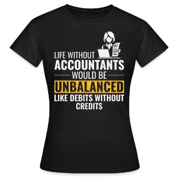 Buchhalter Buchhaltung Buchhaltung Finanzen Lustig - Frauen T-Shirt - Schwarz - Vorne - AI Model Female 172 dark (172cm)