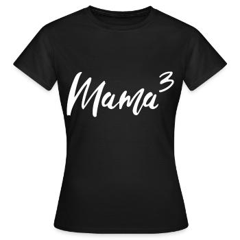 Mama Hoch Drei - Frauen T-Shirt - Schwarz - Vorne - AI Model Female 172 dark (172cm)