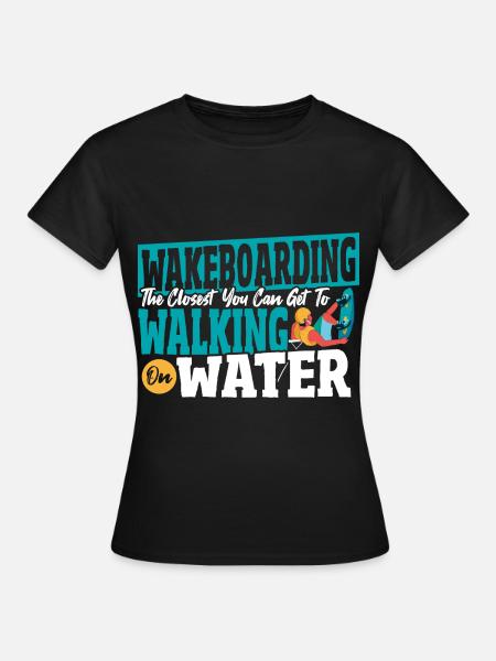 Wasserski Sport Wassersport Wakeboarden Wakeboar - Frauen T-Shirt - Schwarz