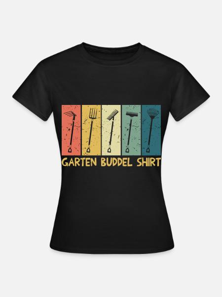 Garten Buddel Gärtner - Frauen T-Shirt - Schwarz