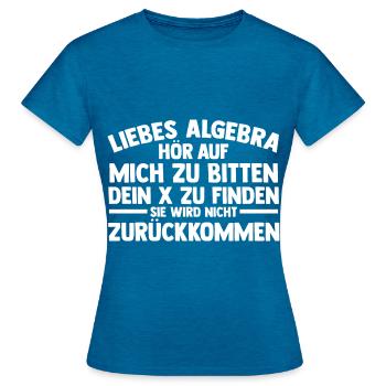 Mathematik Mathe Rechnen Algebra - Frauen T-Shirt - Antikblaues Saphir meliert - Vorne - AI Model Female 172 dark (172cm)