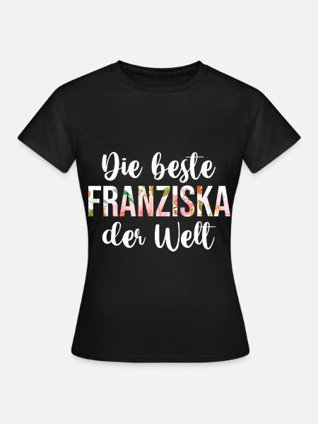 Franziska - Frauen T-Shirt - Schwarz