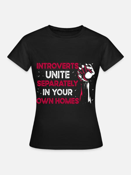 Introvertiert Schüchtern Antisozial - Frauen T-Shirt - Schwarz