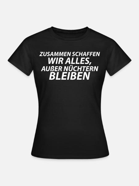 Alkohol - Frauen T-Shirt - Schwarz