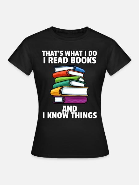 Boeken lezen Boeken leren Giftig cadeau - Dame-T-shirt - sort