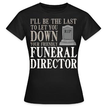 Bestatter Bestattung Beerdigung Begräbnis Friedhof - Frauen T-Shirt - Schwarz - Vorne - AI Model Female 172 dark (172cm)