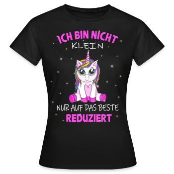 Nicht klein nur auf das beste Reduziert - Einhorn - Frauen T-Shirt - Schwarz - Vorne - AI Model Female 172 dark (172cm)