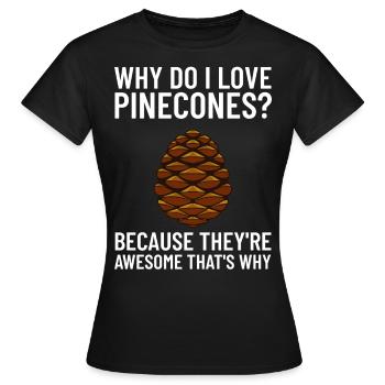 Pommes de pin Pommes de pin Cônes de pin Cônes - T-shirt Femme - noir - Devant - AI Model Female 172 dark (172cm)