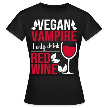 Veganer Vampir Vegan Rotwein lustig Geschenk - Frauen T-Shirt - Schwarz - Vorne - AI Model Female 172 dark (172cm)