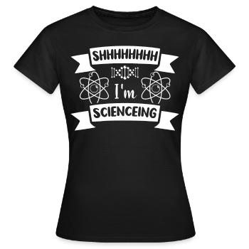 Scientists Researcher Science Saying - Women's T-Shirt - black - Front - AI Model Female 172 dark (172cm)