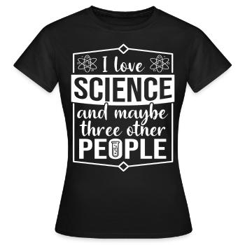 Science Scientists Researchers Saying - Women's T-Shirt - black - Front - AI Model Female 172 dark (172cm)