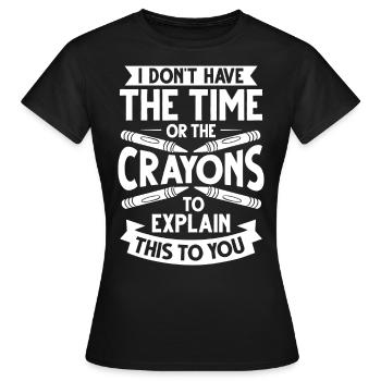Crayon Box Colored Pencil Wax Case Wax Crayon - Women's T-Shirt - black - Front - AI Model Female 172 dark (172cm)