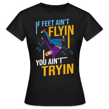 Breakdance Musik Breaking BBoy Bgirl - Frauen T-Shirt - Schwarz - Vorne - AI Model Female 172 dark (172cm)