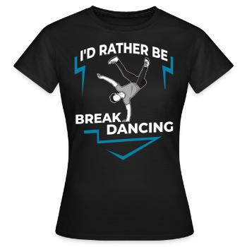 Breakdance Musique Breaking BBoy Bgirl - T-shirt Femme - noir - Devant - AI Model Female 172 dark (172cm)