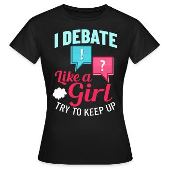 Debattieren Politische Diskussion Debatte Argument - Frauen T-Shirt - Schwarz - Vorne - AI Model Female 172 dark (172cm)