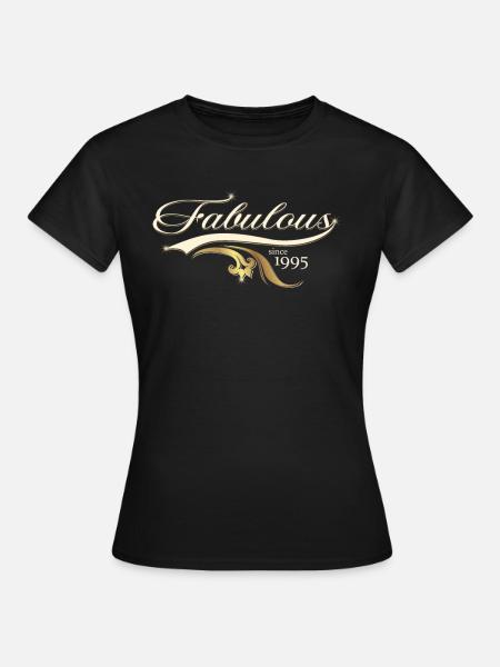 Fabulous since 1995 - Frauen Geburtstags - Frauen T-Shirt - Schwarz