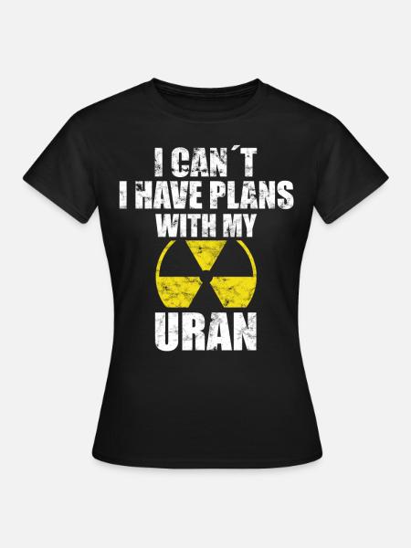 Kernkraft - Stolzer Nuklearingenieur - Frauen T-Shirt - Schwarz
