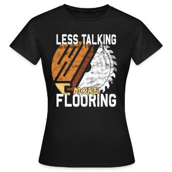 Flooring carpet installers - Women's T-Shirt - black - Front - AI Model Female 172 dark (172cm)