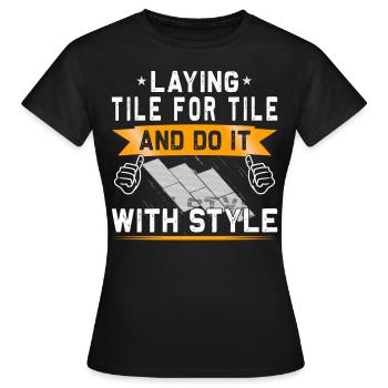 Flooring carpet installers - Women's T-Shirt - black - Front - AI Model Female 172 dark (172cm)
