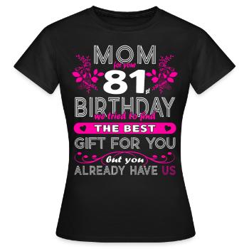 Funny Birthday Wishes Women 81st Birthday - Women's T-Shirt - black - Front - AI Model Female 172 dark (172cm)