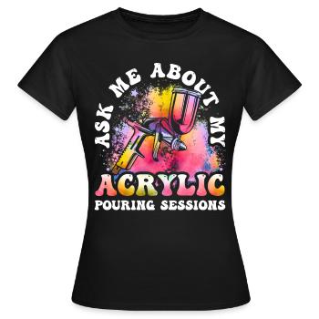 Cool Artist Art Acrylic Painting Casting Color - T-shirt Femme - noir - Devant - AI Model Female 172 dark (172cm)