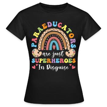 Paraprofessional -Paraeducator in the classroom - Women's T-Shirt - black - Front - AI Model Female 172 dark (172cm)