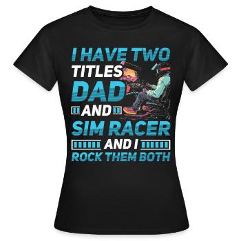 Simulator Cockpit Esports Sim Racing - Women's T-Shirt - black - Front - AI Model Female 172 dark (172cm)